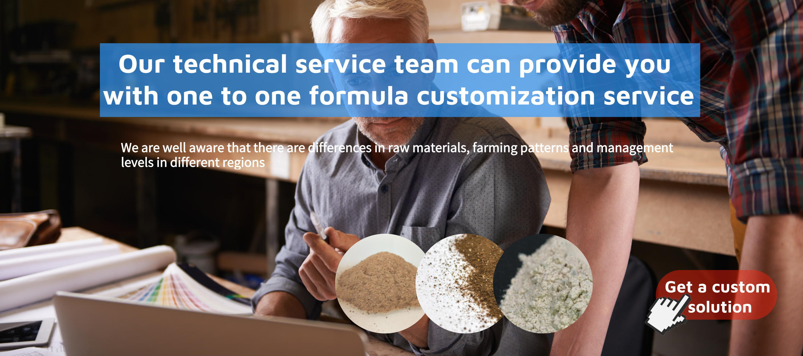 Our technical service team can provide you with one to one formula customization service.png